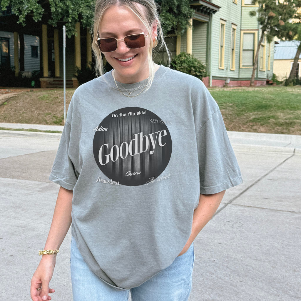 Goodbye Shirt