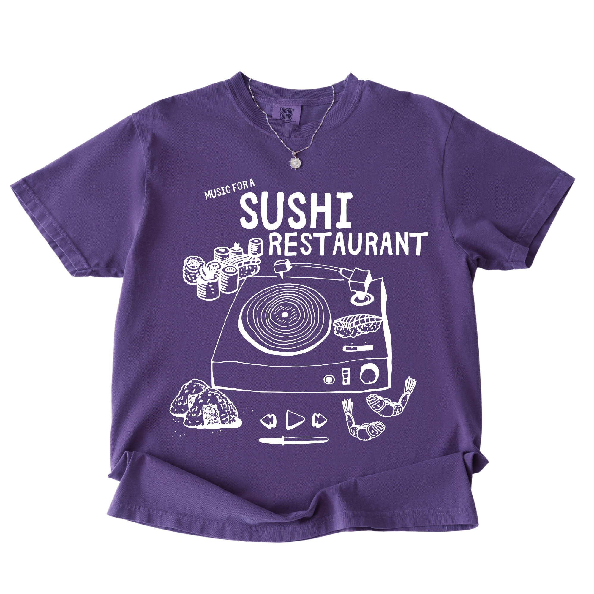 Music For A Sushi Restaurant Tshirt